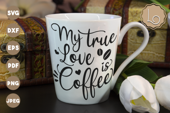 Review: My True Love is Coffee Quote for Embroidery