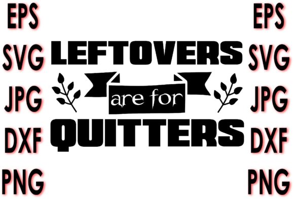 Reviewing the Leftovers Are For Quitters Design