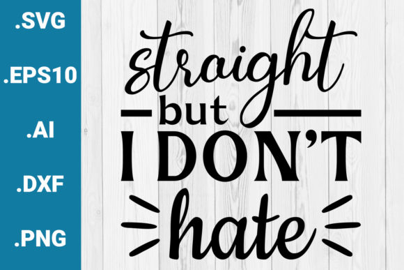 Straight but I Don t Hate Pride Quote Review